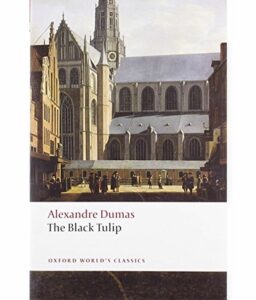 Black Tulip (Oxford World's Classics)