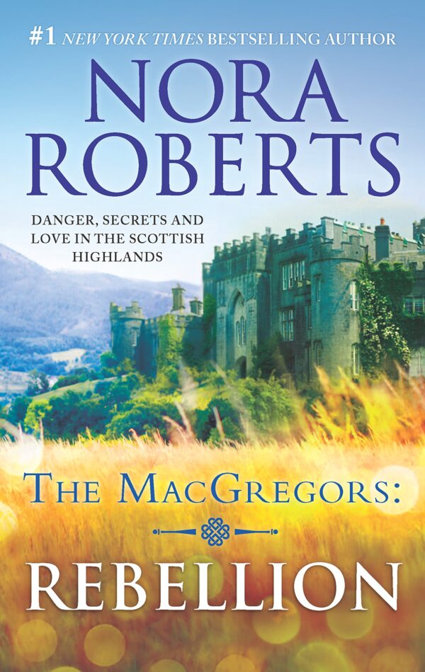 The MacGregors: Rebellion