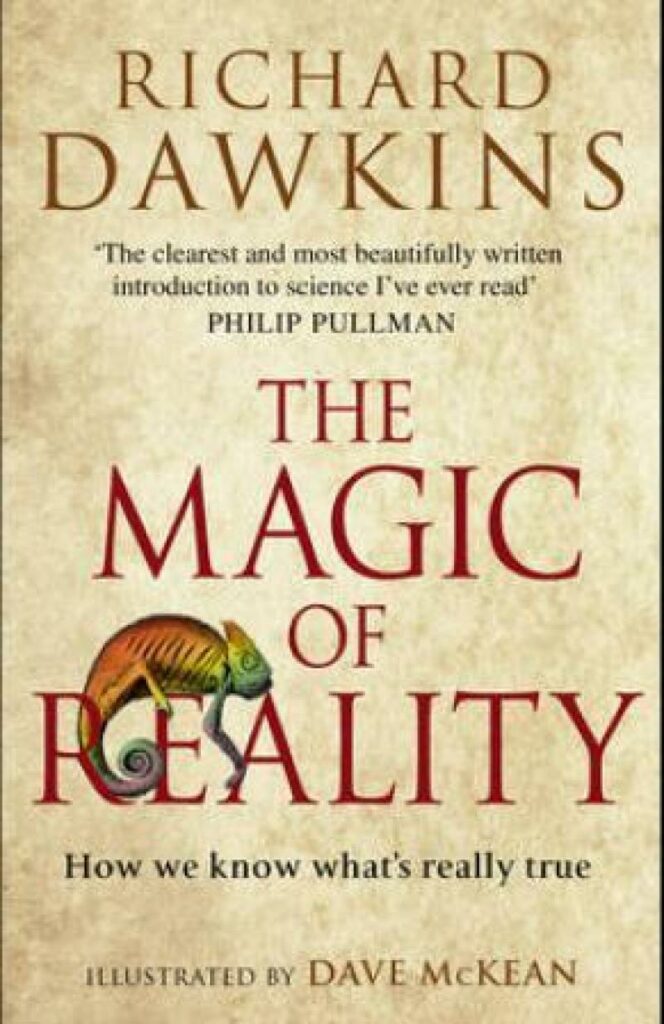 Magic of Reality: How We Know What's Really True