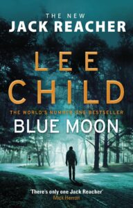 Blue Moon (Jack Reacher 24)