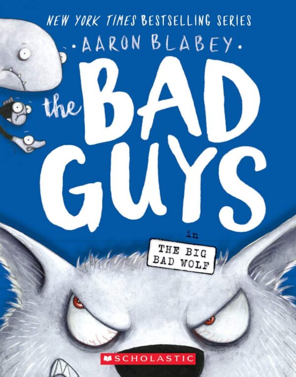 Bad Guys in The Big Bad Wolf