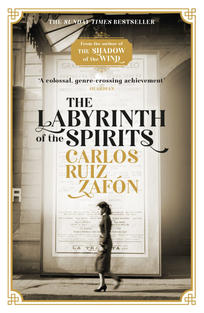 Labyrinth of the Spirits: From the bestselling author of The Shadow of the Wind: The Cemetery of Forgotten Books 4
