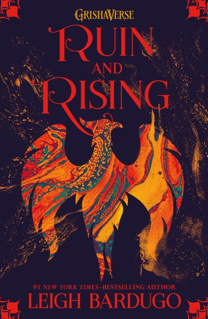 Ruin and Rising: Book 3 (Shadow and Bone)
