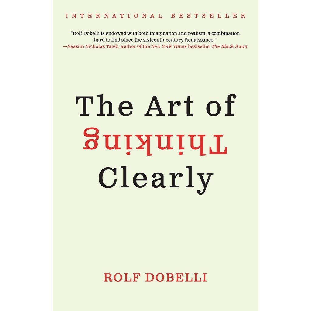 Art of Thinking Clearly Intl