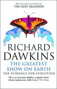 Greatest Show on Earth: The Evidence for Evolution