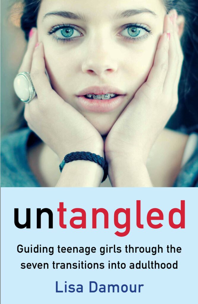 Untangled Guiding Teenage Girls Through the Seven Transitions into Adulthood