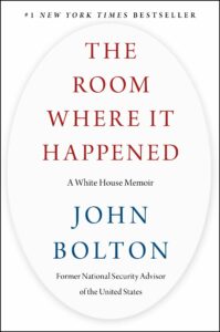 Room Where It Happened A White House Memoir