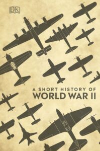 Short History of World War II