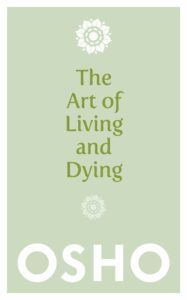 Art Of Living And Dying