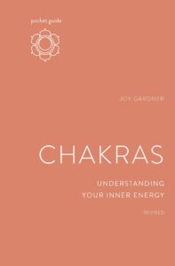 Pocket Guide to Chakras : Understanding Your Inner Energy