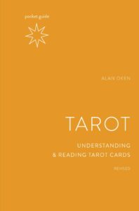 Pocket Guide to the Tarot : Understanding and Reading Tarot Cards