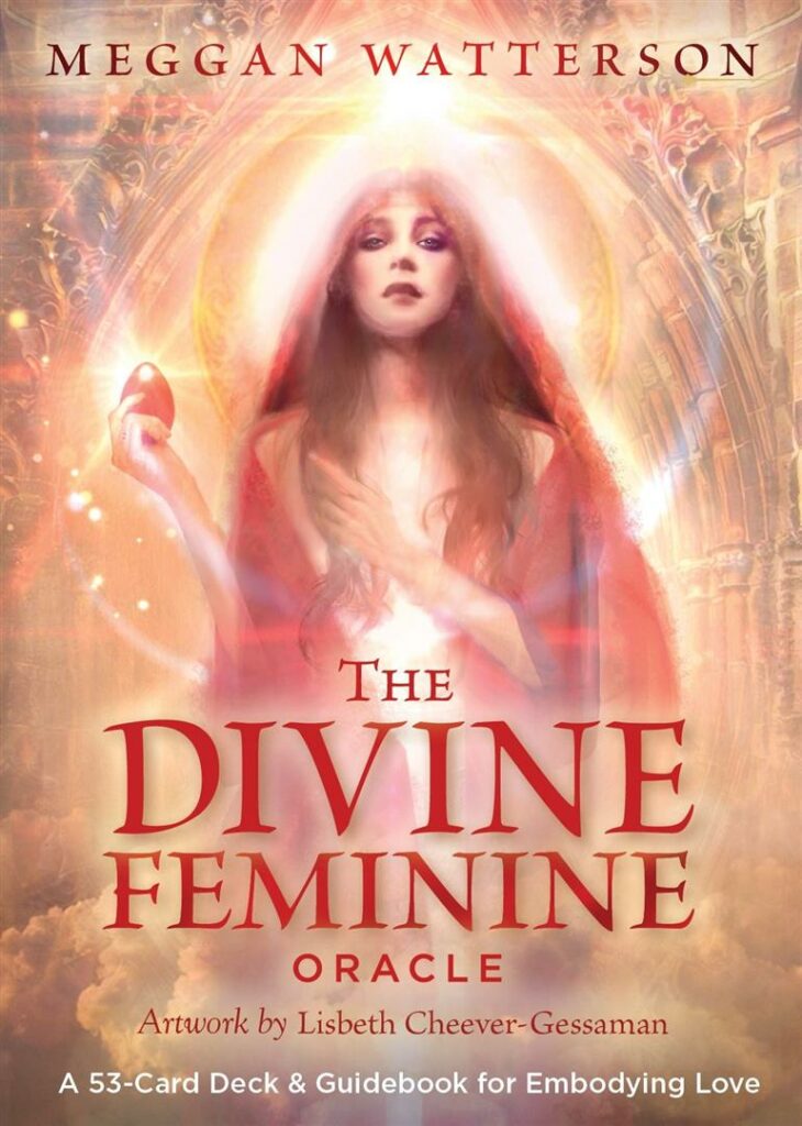 Divine Feminine Oracle : A 53-Card Deck & Guidebook for Embodying Love