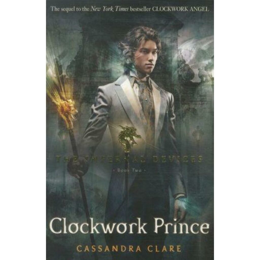 Infernal Devices 2: Clockwork Prince