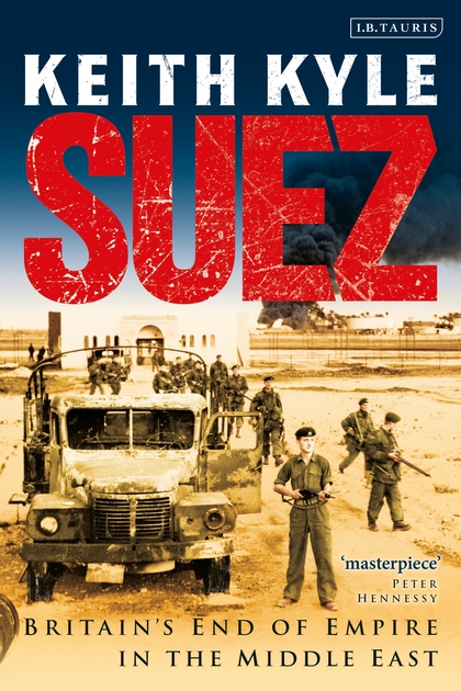 Suez, Britain's End of Empire