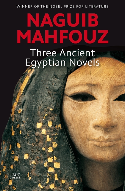 Three Ancient Egyptian Novels