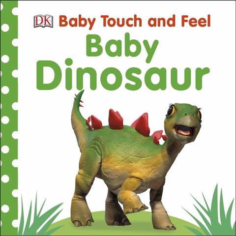 Baby Touch and Feel Baby Dinos