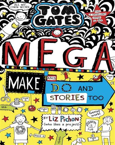 Tom Gates 16 Mega Make and Do