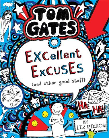 Tom Gates 2 Excellent Excuses