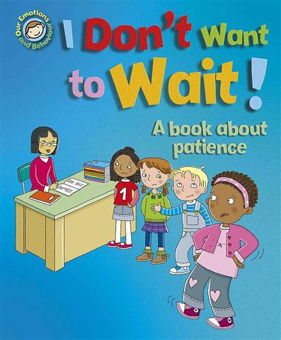 I Don't Want to Wait