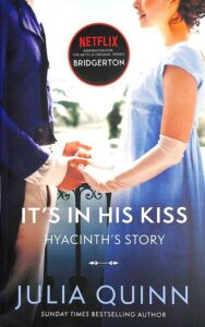 Bridgerton: It's In His Kiss