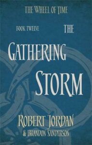 Gathering Storm Book 12 of the