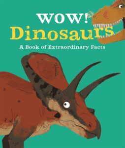 Wow Dinosaurs