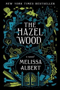 Hazel Wood