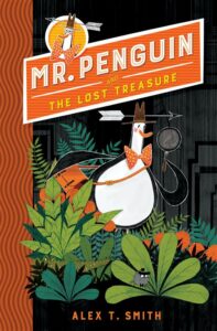 Mr Penguin and the Lost Treasu
