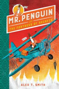 Mr Penguin and the Fortress of
