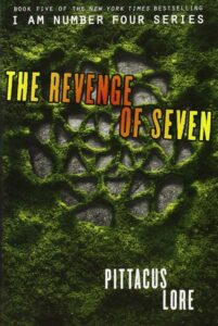 I Am Number Four 5: The Revenge of Seven