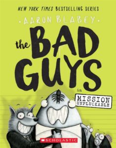 Bad Guys in Mission Unpluckabl