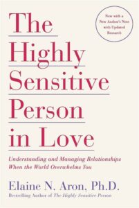 Highly Sensitive Person in Lov