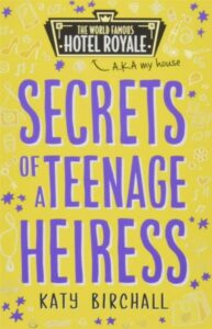 Secrets of a Teenage Heiress
