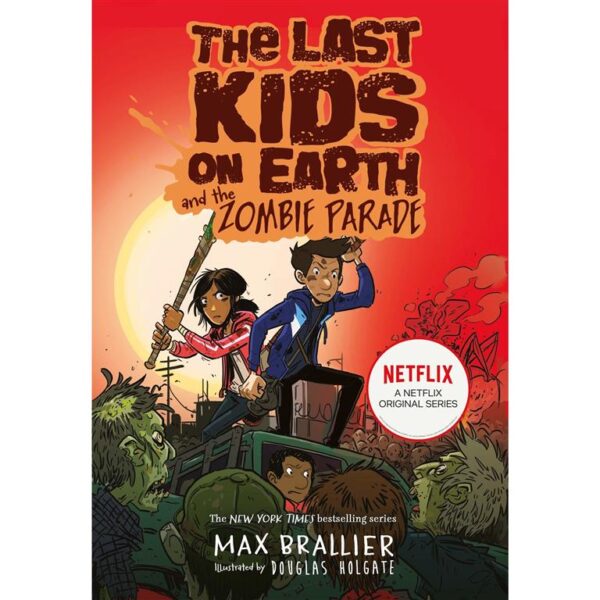 Last Kids on Earth and the Zom