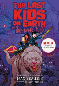 Last Kids on Earth and the Nig