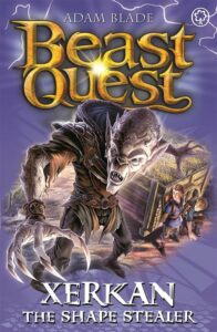 Beast Quest Xerkan the Shape S