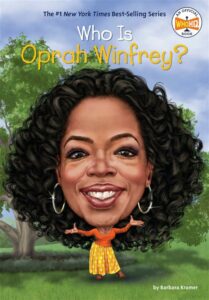 Who Is Oprah Winfrey