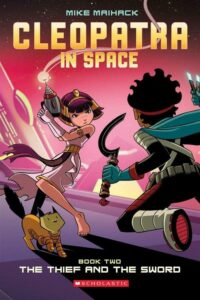 Cleopatra in Space 2 The Thief