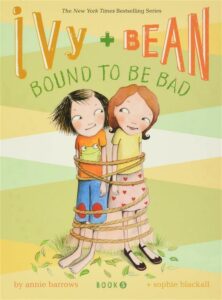 Ivy and Bean 5 Bound to Be Bad