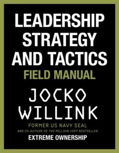 Leadership Strategy and Tactic