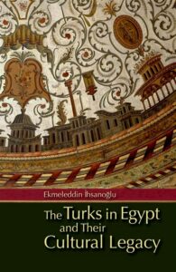 Turks in Egypt and Their Cultu
