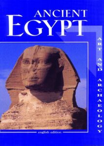 Ancient Egypt Art and Archaeol