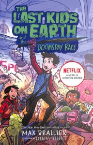 The Last Kids on Earth and the