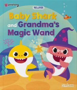 Baby Shark and Grandma's Magic