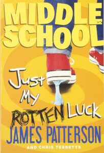 Middle School 7 Just My Rotten