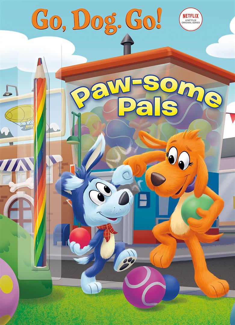 Go, Dog. Go!