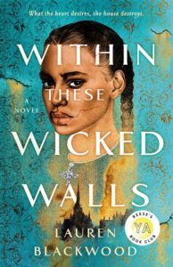 Within These Wicked Walls A No