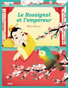 Le rossignol et L'Empereur