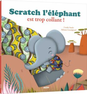 Scratch l'éléphant est trop co