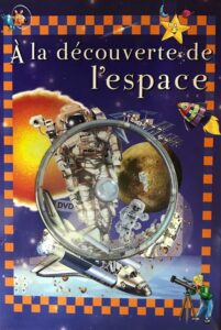 A la Découverte de l'espace+DV